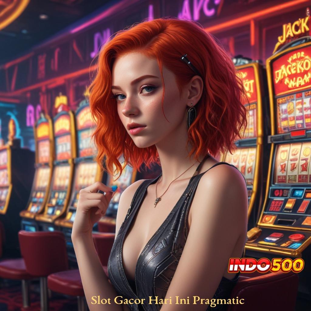 Slot Gacor Hari Ini Pragmatic