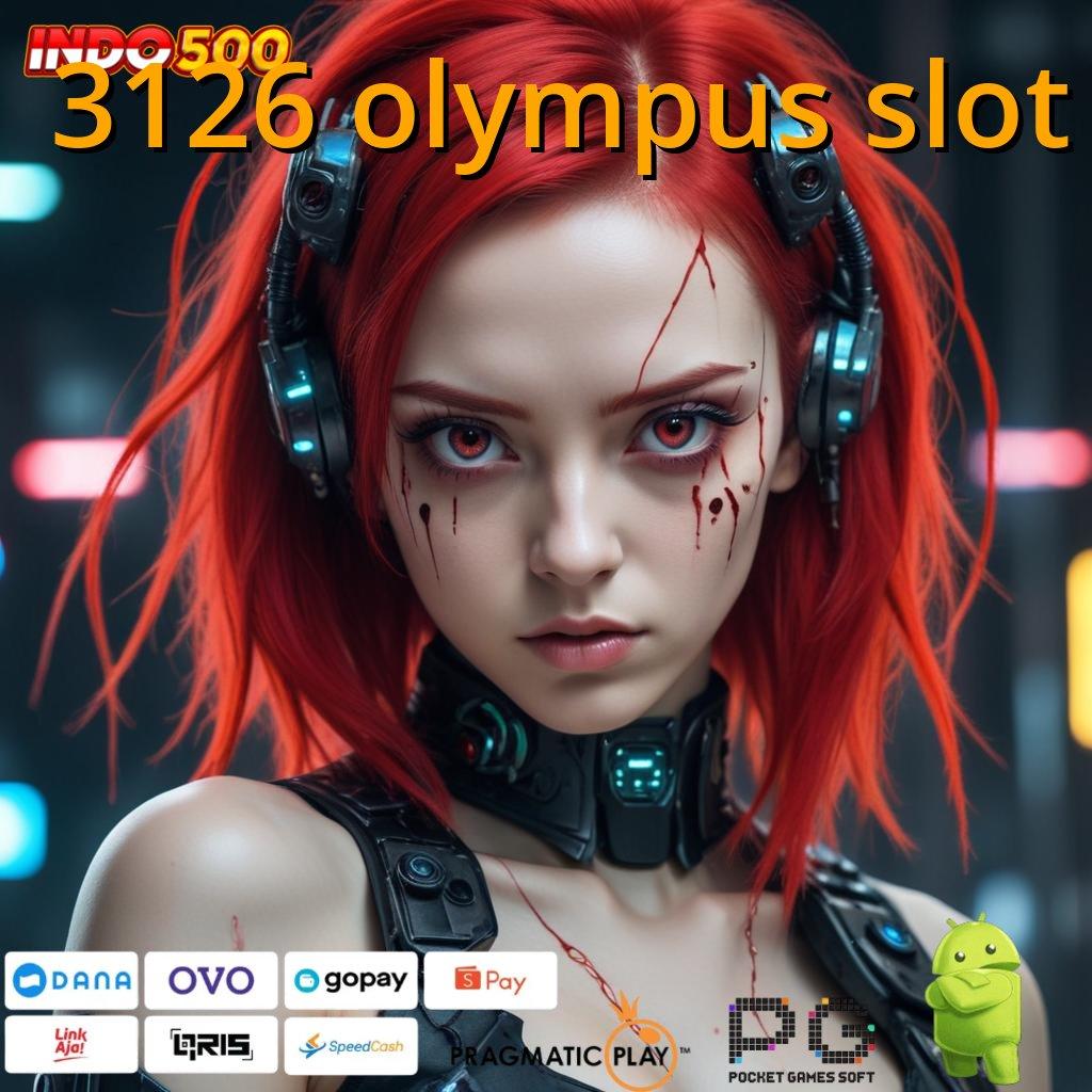 3126 OLYMPUS SLOT Slot Terbaru Dengan Kecepatan Penarikan Dana