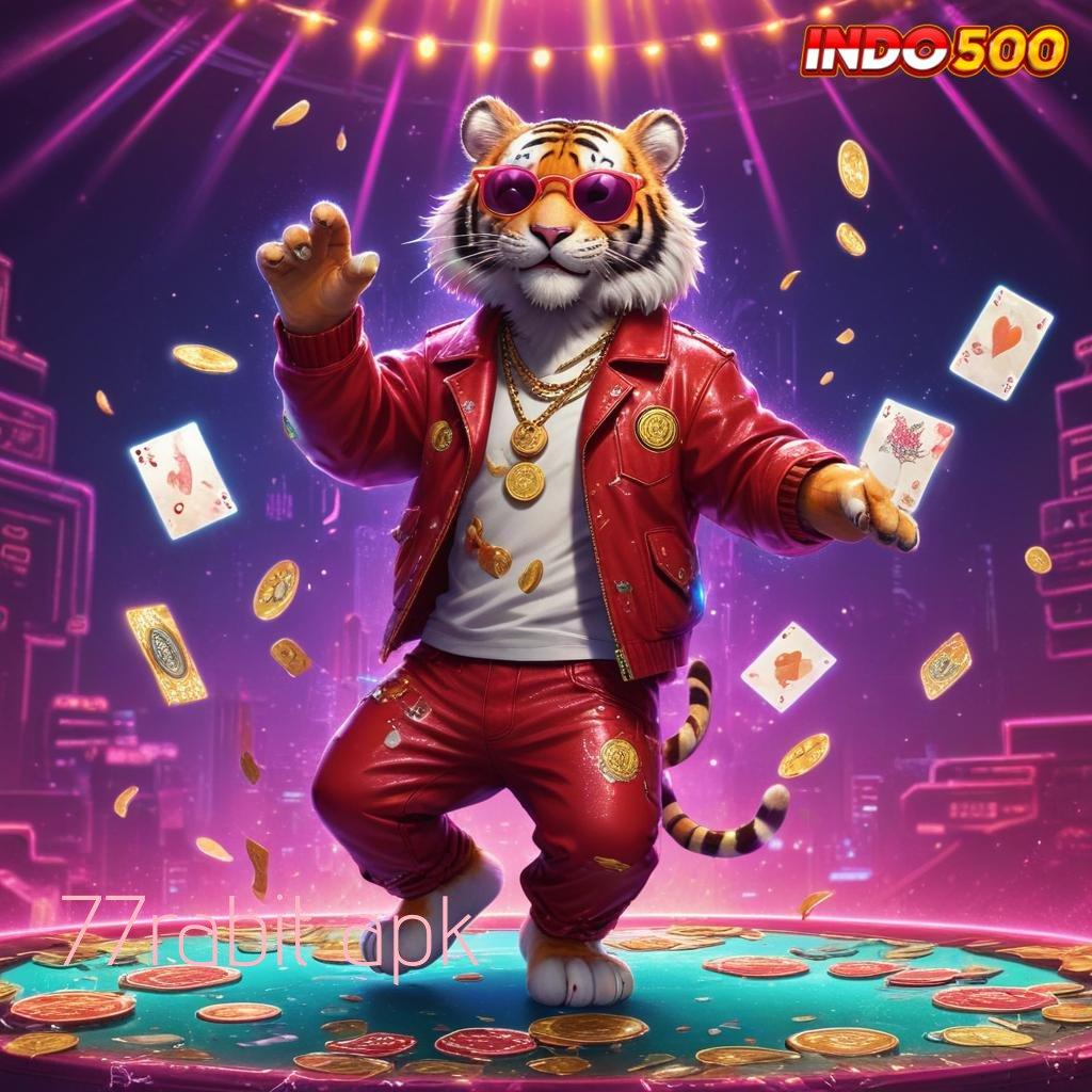 77RABIT APK , slot dengan kemenangan besar