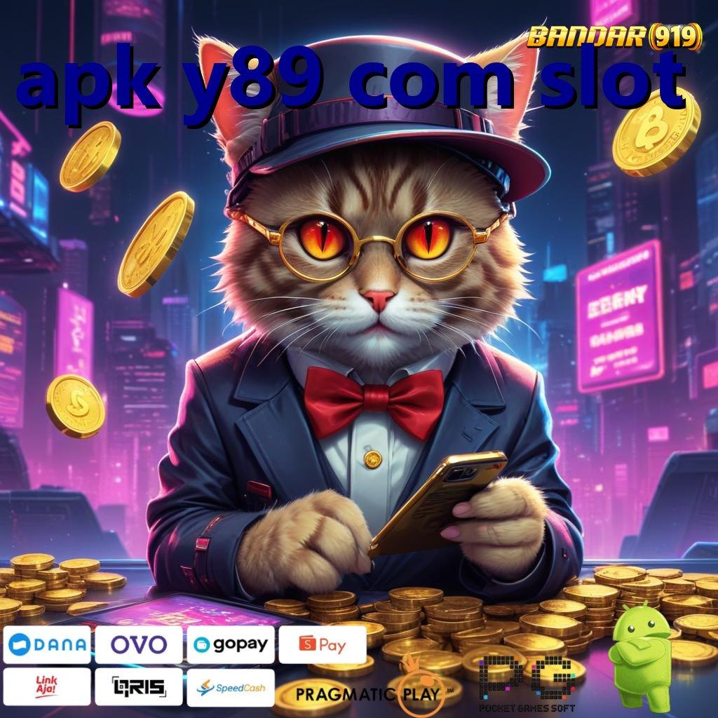 APK Y89 COM SLOT @ Bungkusan Kejutan Slot Idr 777 (Versi New) 2025 yang Menarik