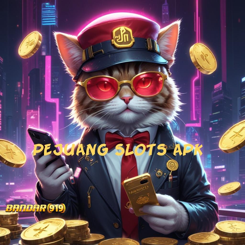 PEJUANG SLOTS APK 🥇 Sekolah Digital Dengan Pengembangan Perangkat Fleksibel