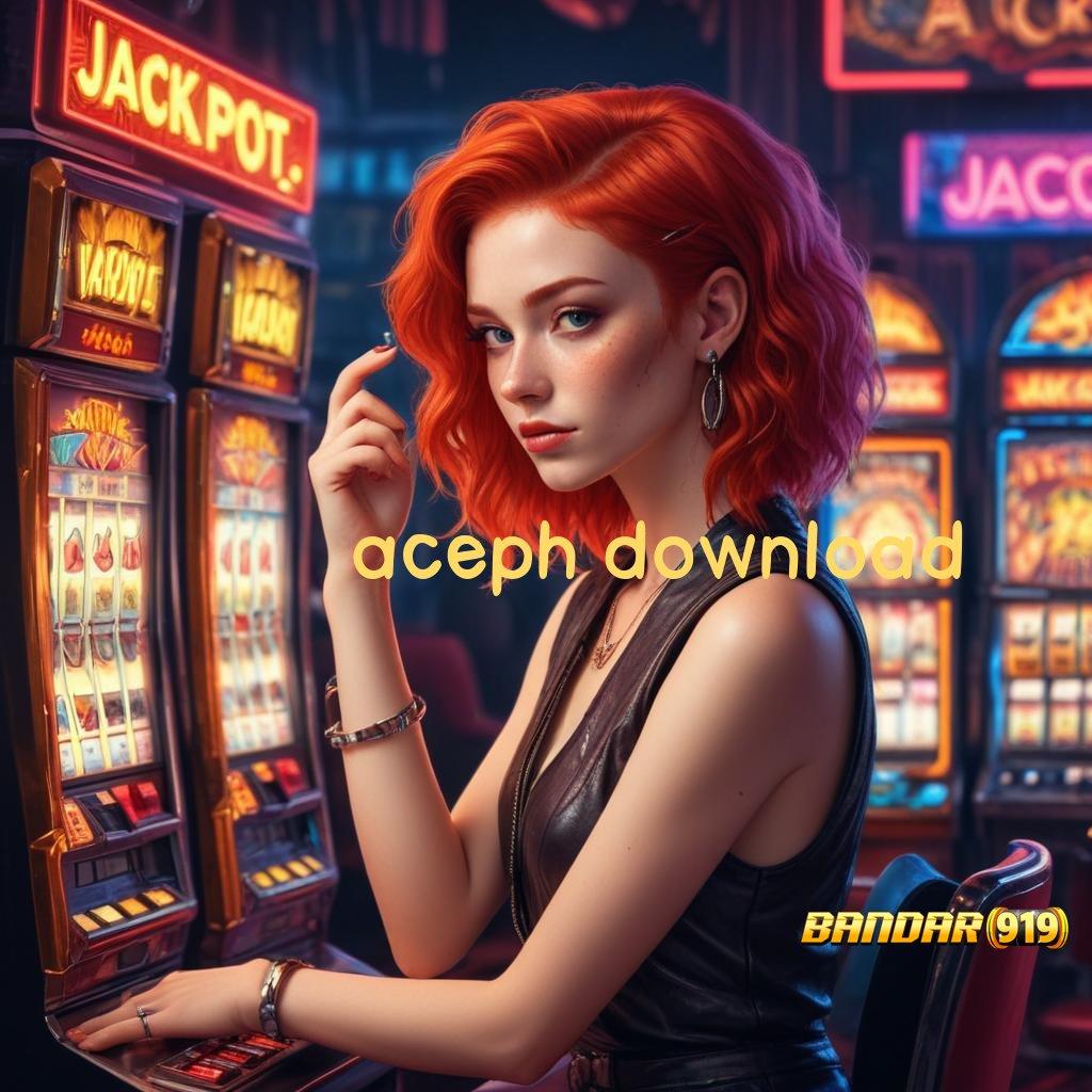 ACEPH DOWNLOAD | langsung wd jackpot langsung auto gampang