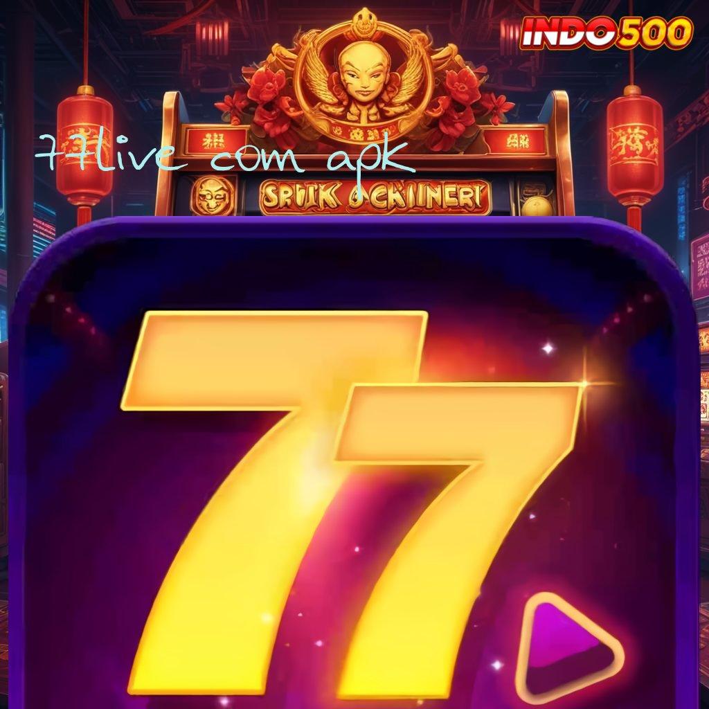 77LIVE COM APK Spin Hoki Rezeki Teknologi Mahasiswa