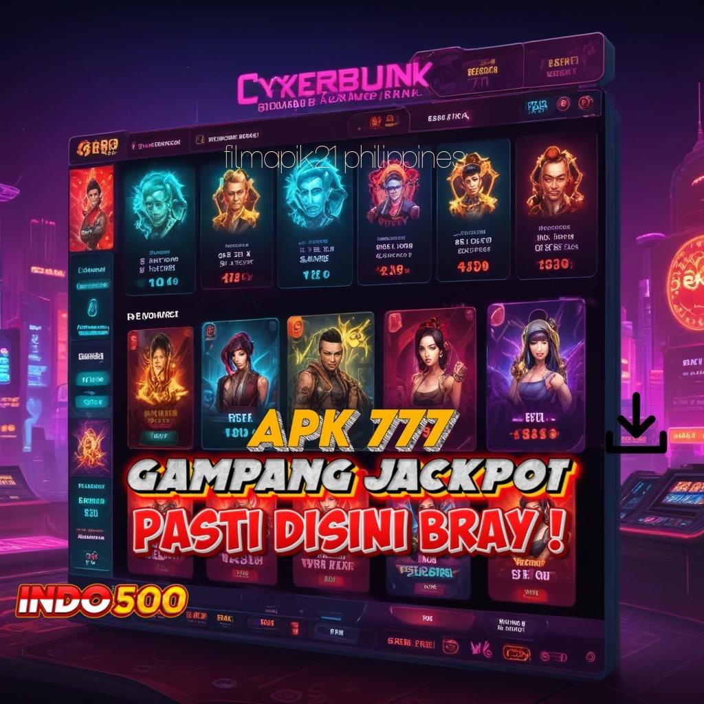 FILMAPIK21 PHILIPPINES # Event Android iOS Bonus Besar Aplikasi