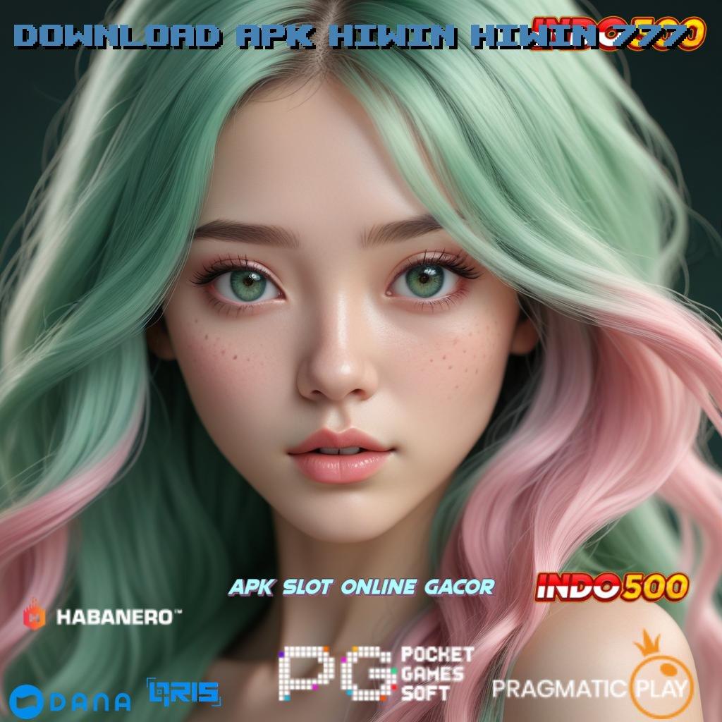 Download Apk Hiwin Hiwin 777