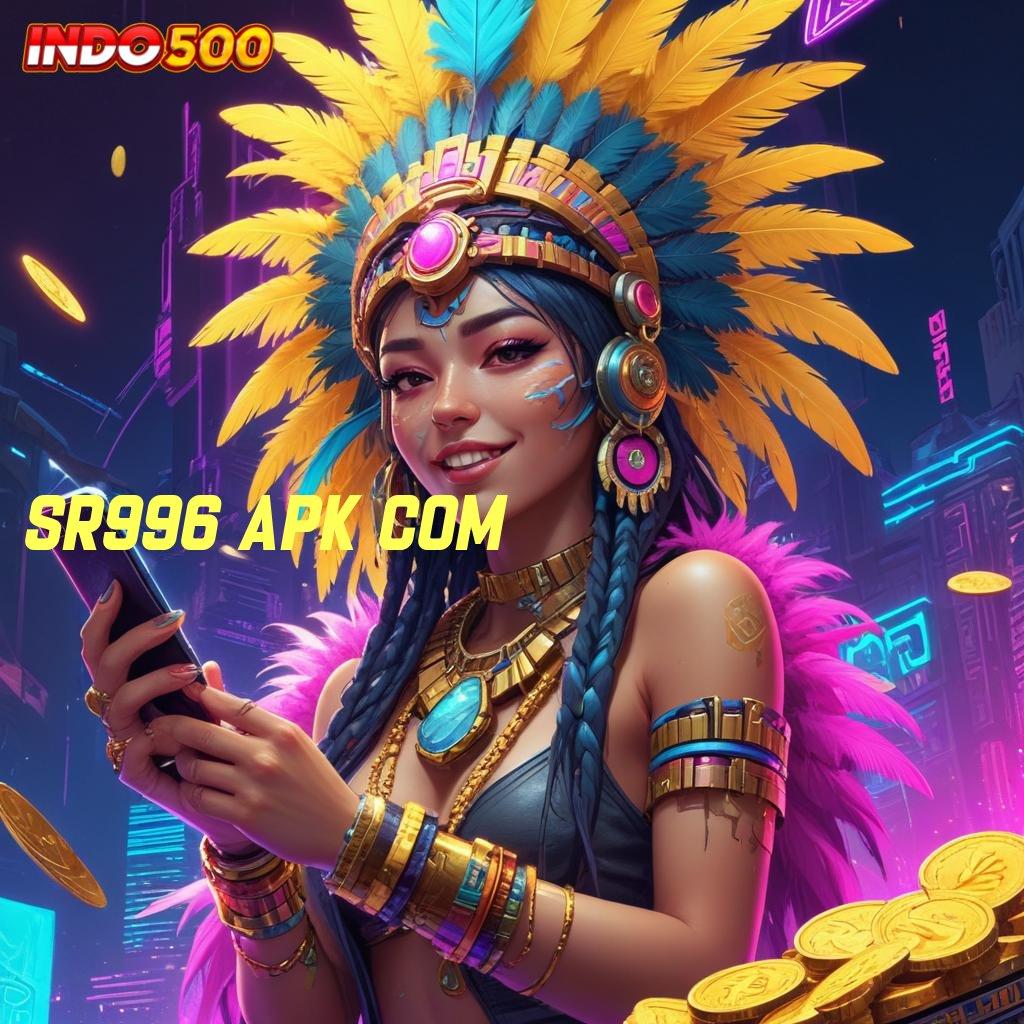 SR996 APK COM ↦ Dp Bni 5k Aplikasi Slot Uang Asli dengan Fitur Unggulan