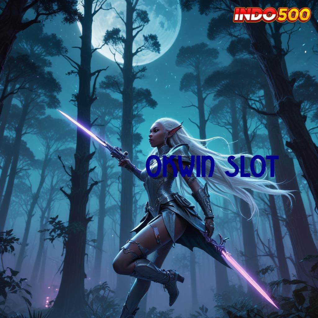 OKWIN SLOT Tentukan Akun Baru Yang Bermanfaat