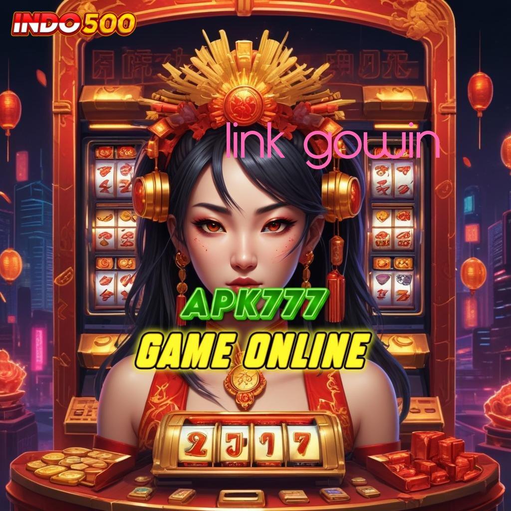 LINK GOWIN # Membuka Jalan Kejayaan Slot Apk Gacor 777 Versi Baru iOS Android