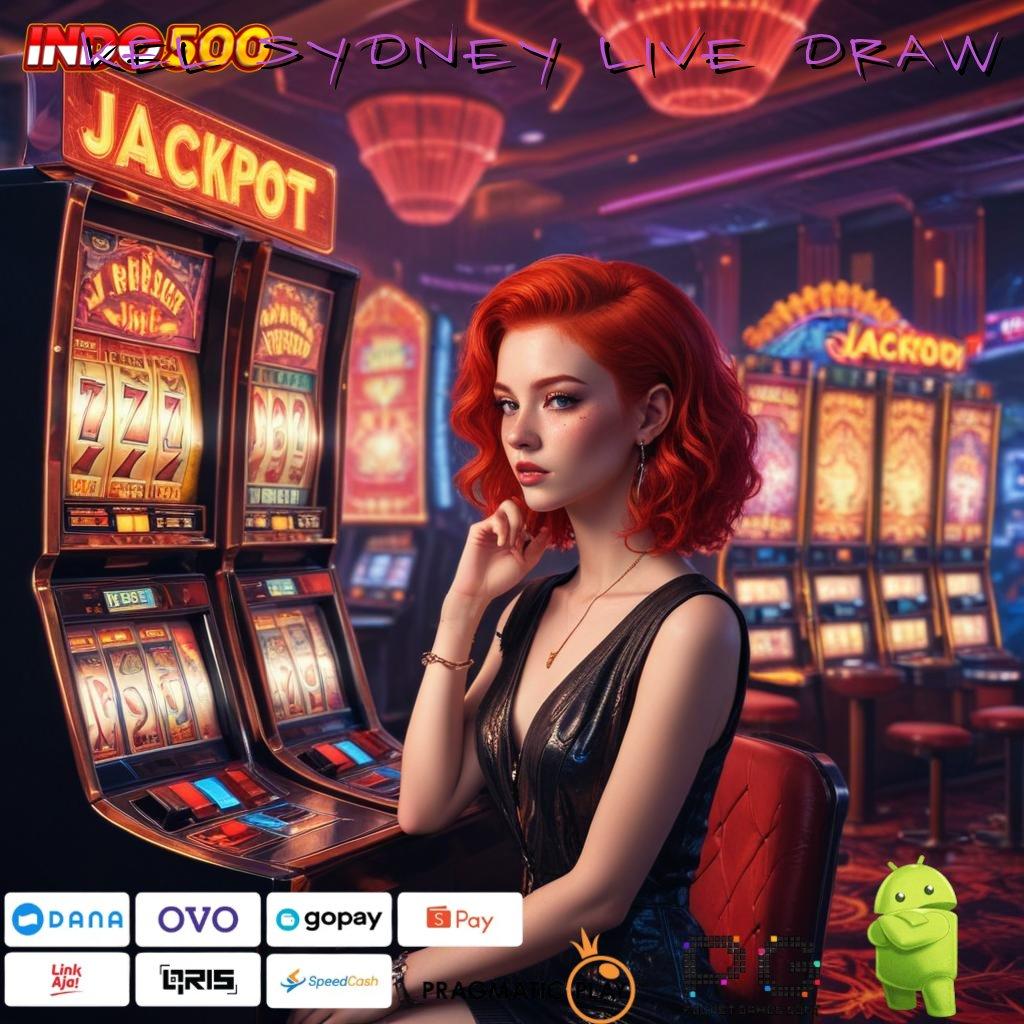 KEL SYDNEY LIVE DRAW zona gacor slot dana deposit instan mudah