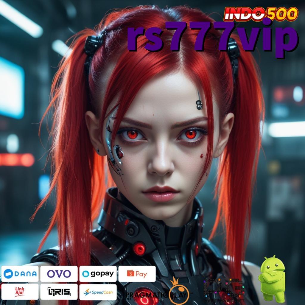 RS777VIP Aplikasi Jackpot RTP Tinggi