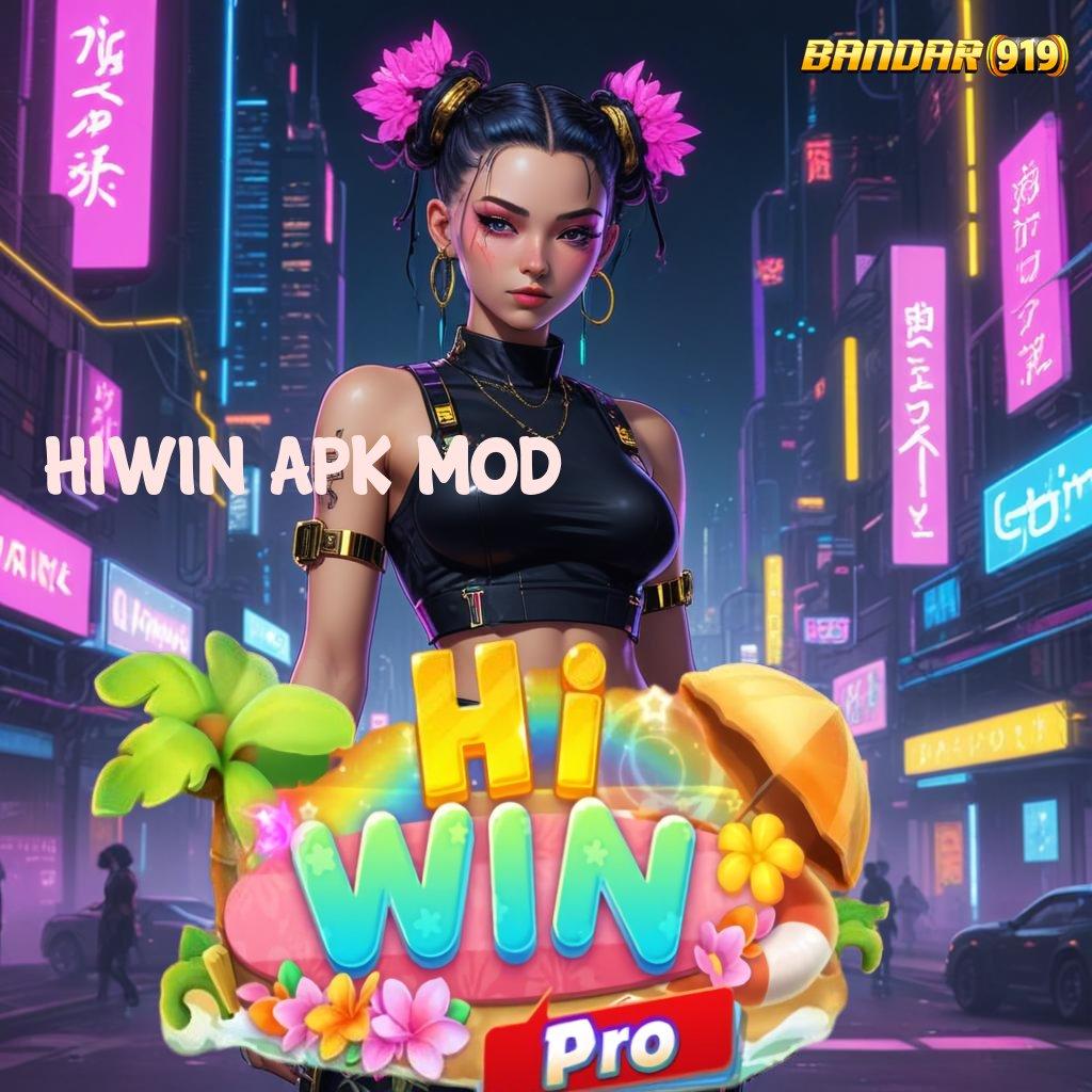 HIWIN APK MOD # Slot Maksimal Konsisten Dp