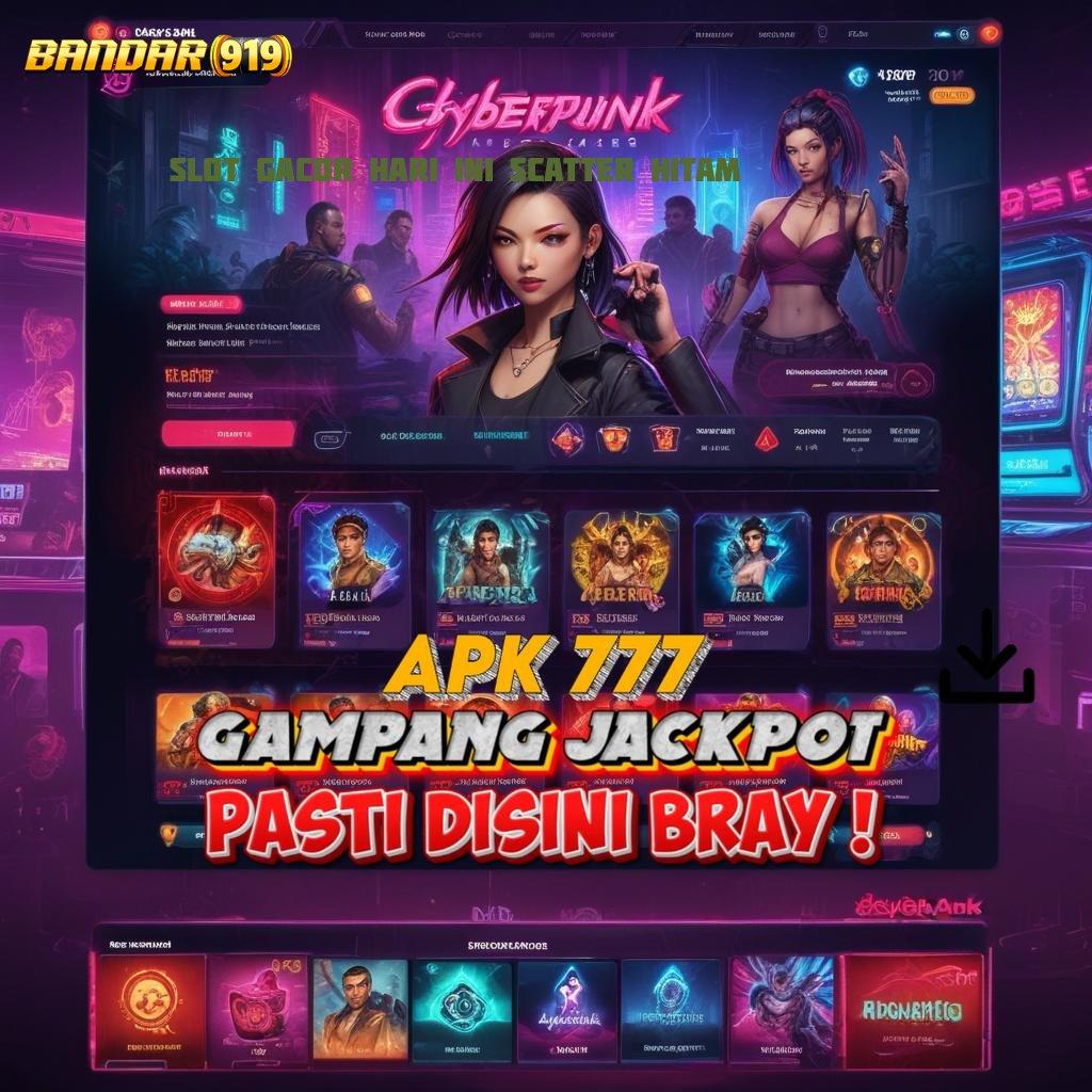 SLOT GACOR HARI INI SCATTER HITAM > kode beruntung terpercaya kiriman kejutan