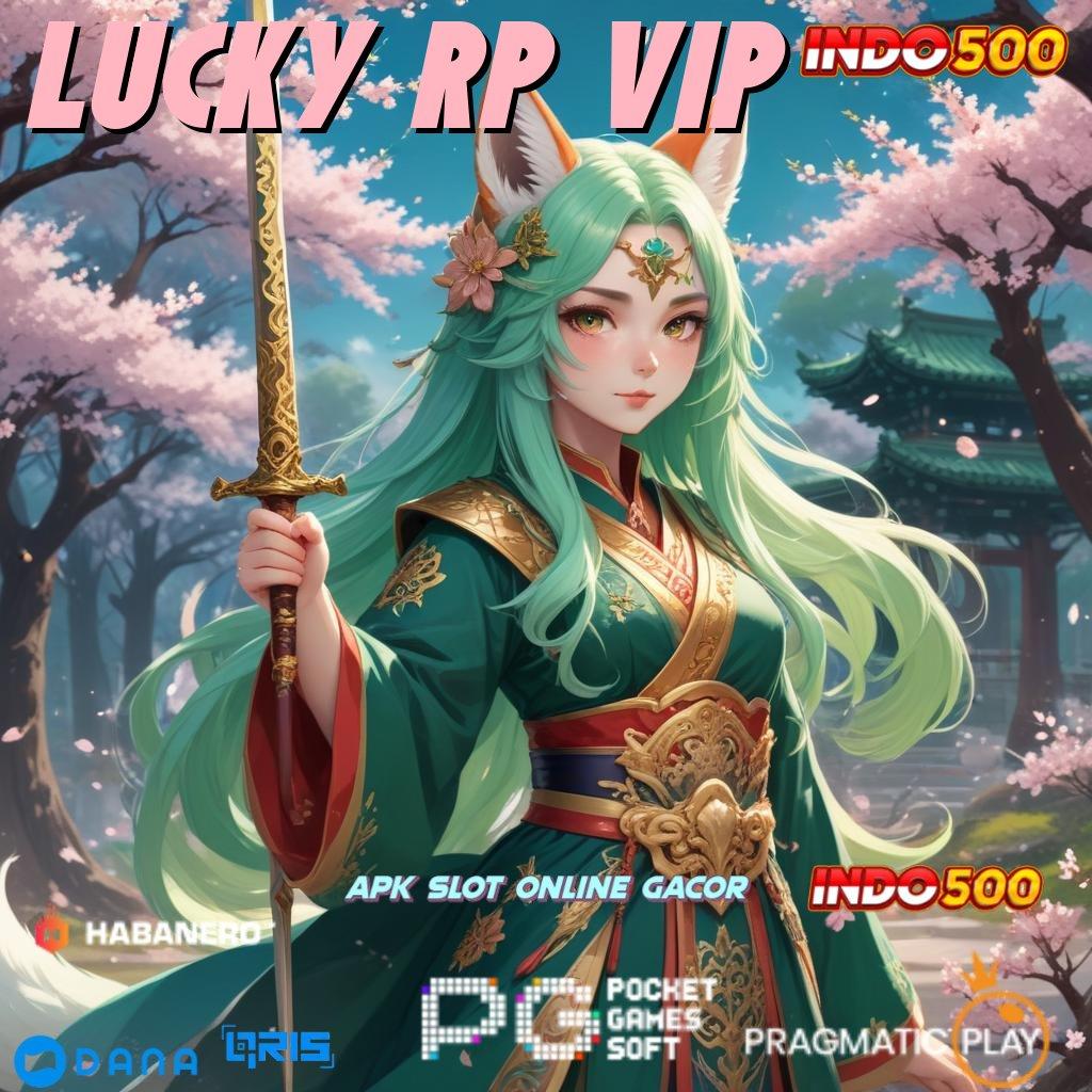 Lucky Rp Vip