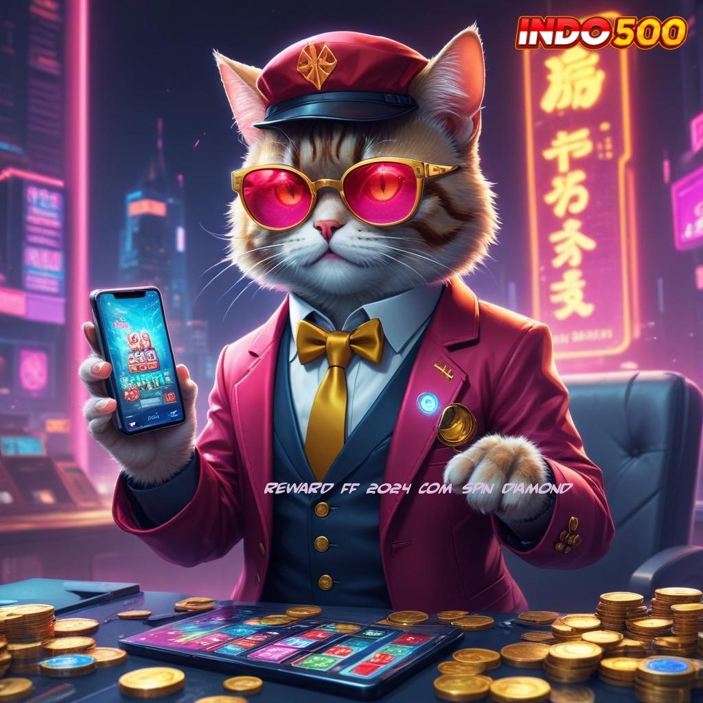 REWARD FF 2024 COM SPIN DIAMOND ≫ game mudah game gratis kerja