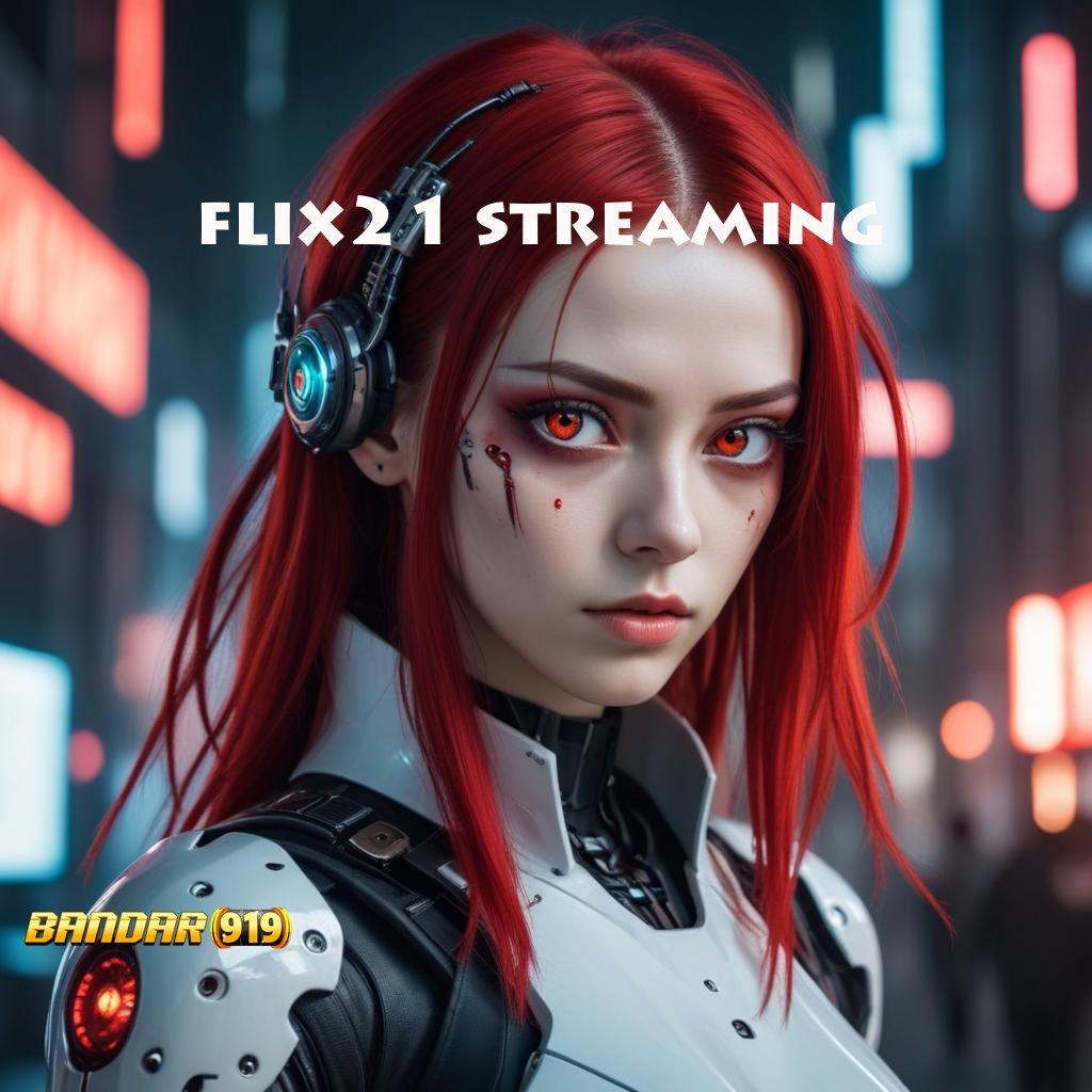 FLIX21 STREAMING ♍ Blockchain Apk Android Versi Stabil Untuk Semua