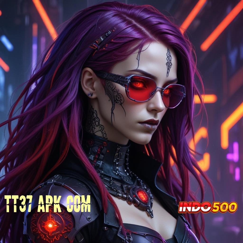 TT37 APK COM 🚀 Unduh Slot APK Untuk Cuan Pasti Besar