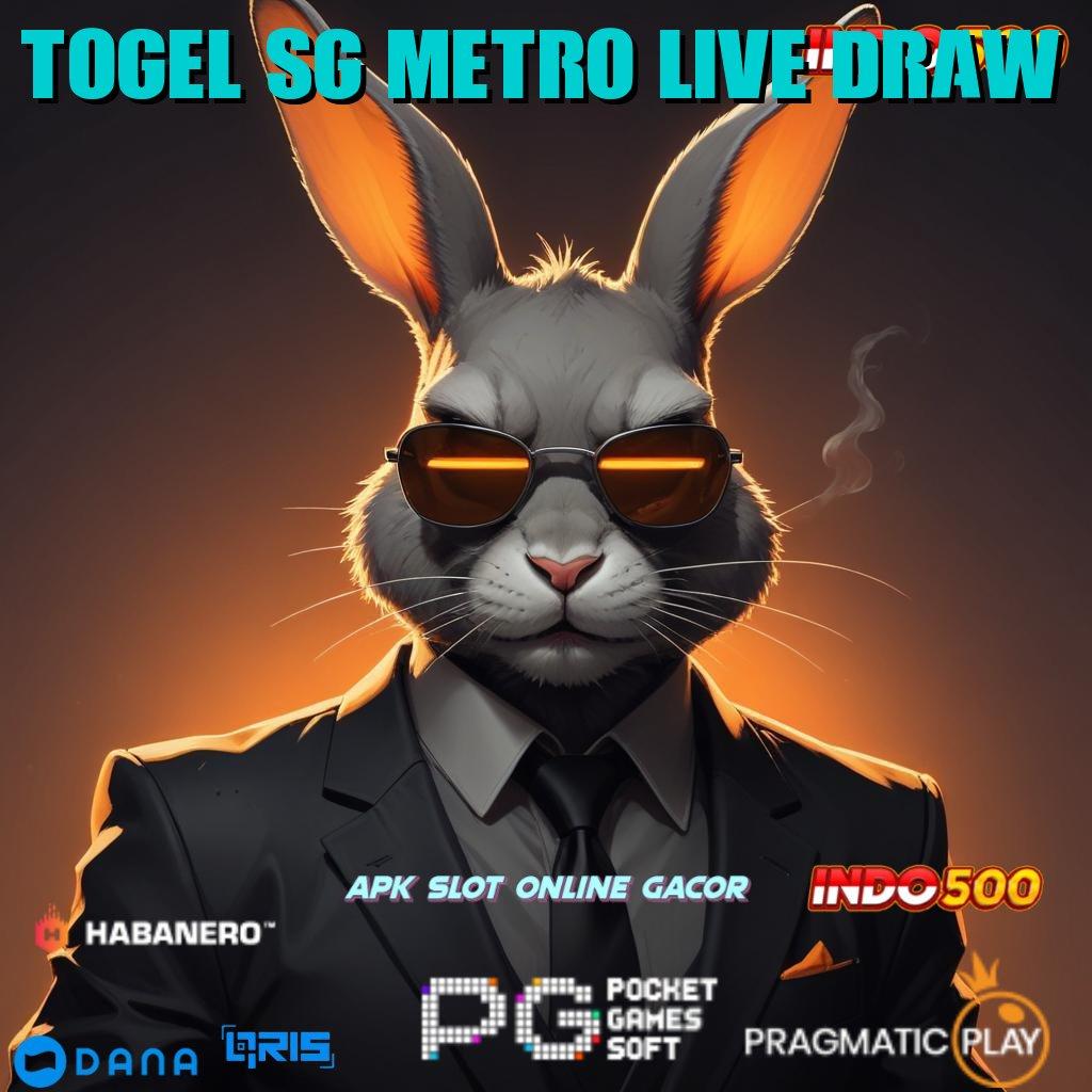 Togel Sg Metro Live Draw