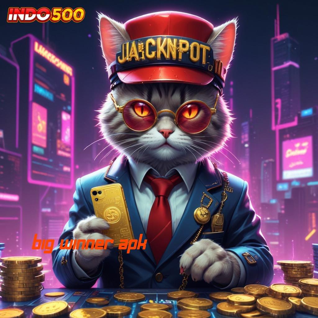 BIG WINNER APK ⚌ Deposit Shopeepay 15 Ribu Versi Terbaru Slot Gacor 777 Download Apk