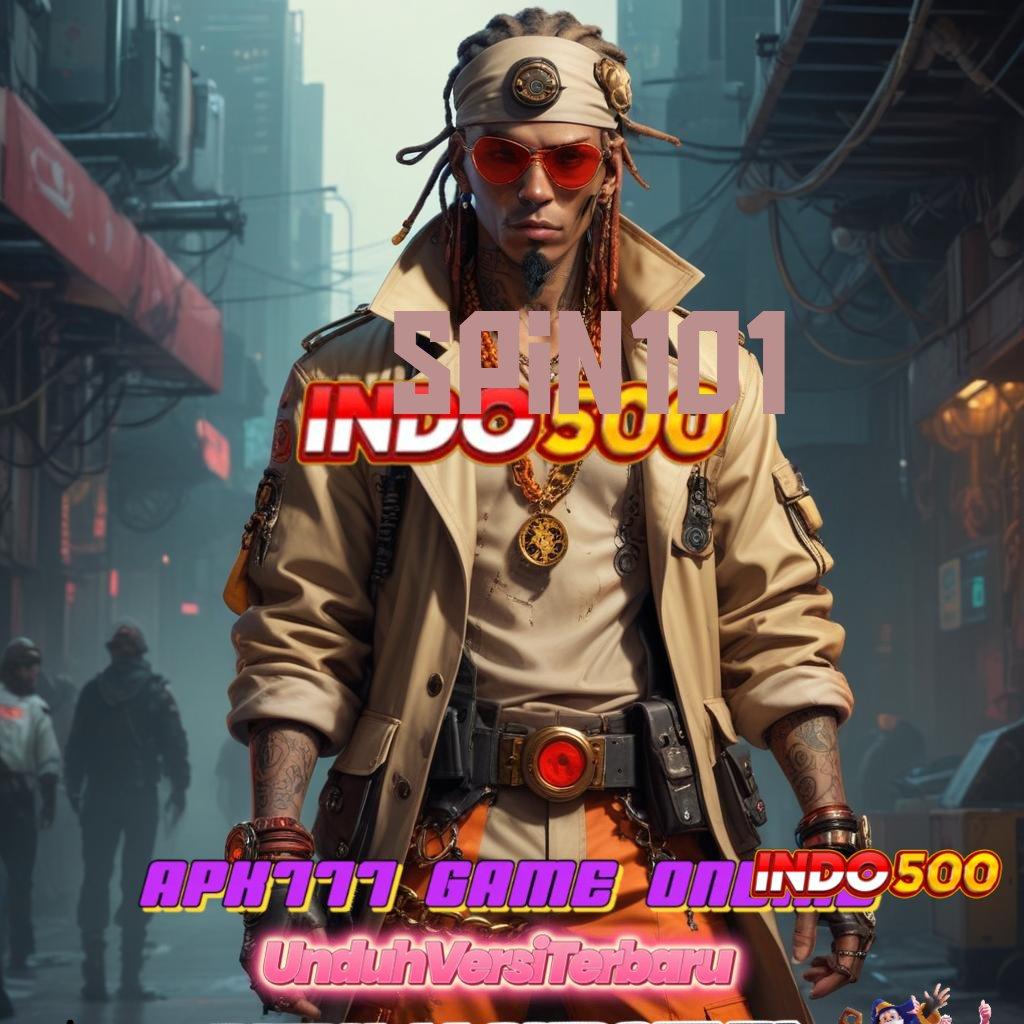 SPIN101 ✧ Pembaruan APK Bonus Harian Titik Tolak