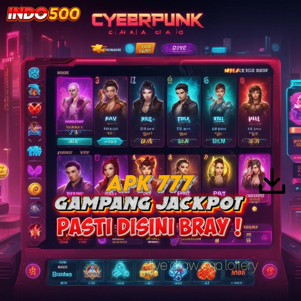 LIVE DRAW SGP LOTTERY ✔ harapan bijaksana rtp langsung maxwin