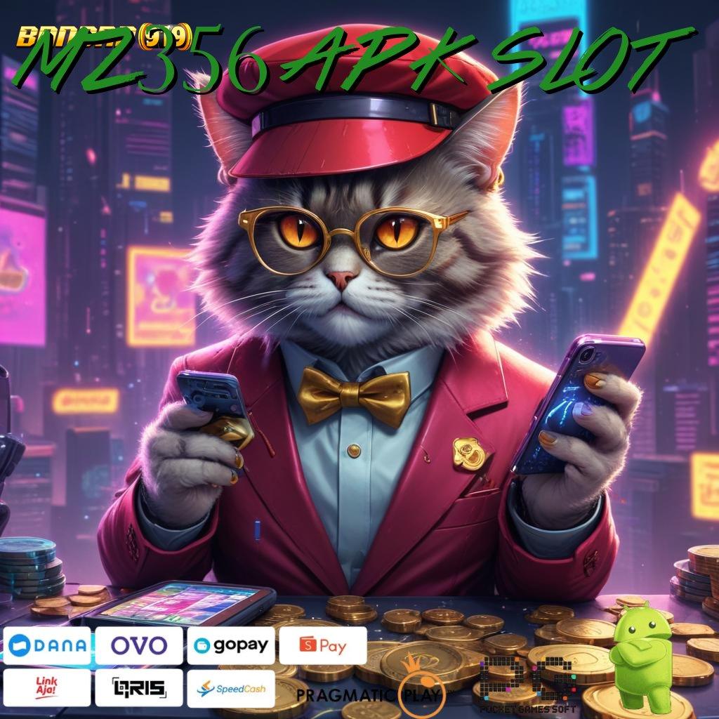 MZ356 APK SLOT : Jangan Lewatkan Aplikasi Gratis Terbaru Freebet 30K di Depan Mata!