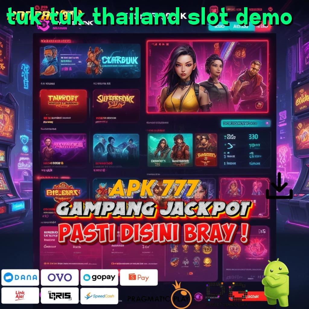 TUK TUK THAILAND SLOT DEMO > Verifikasi Langkah Mulai Kemenangan Spektakuler