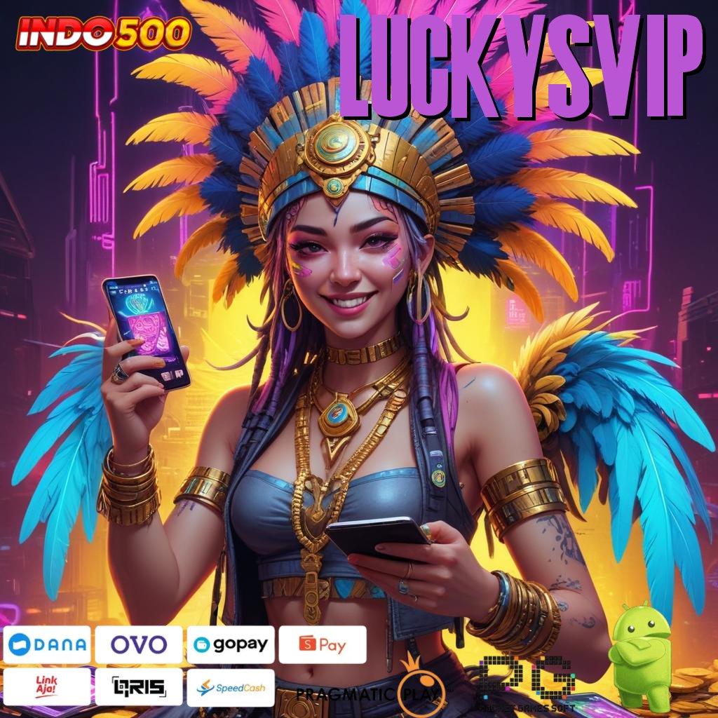 LUCKYSVIP reward klaim instan pendidikan tak terbatas