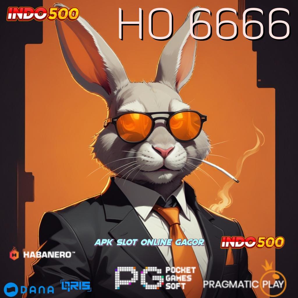 HO 6666 🥇 Baru Spesial Prioritas Slot Yang Ramah Pengguna