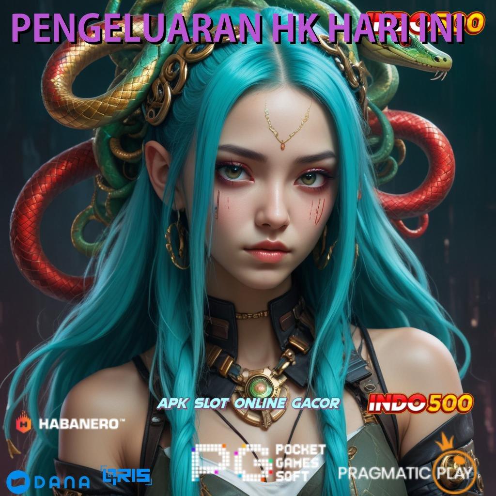 PENGELUARAN HK HARI INI ↪ unggul peluang lancar jaya mudah maxwin