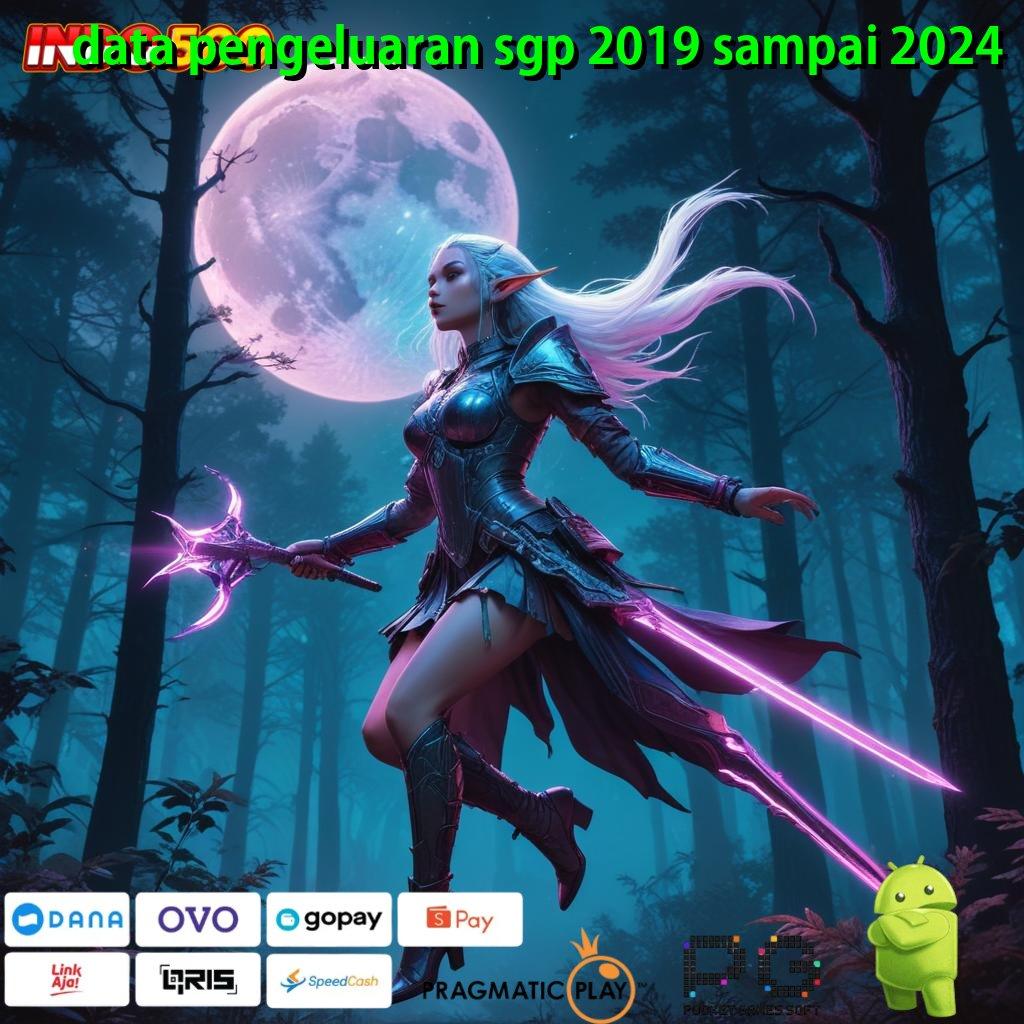 DATA PENGELUARAN SGP 2019 SAMPAI 2024 proyek kreatif android versi terbaru 2024