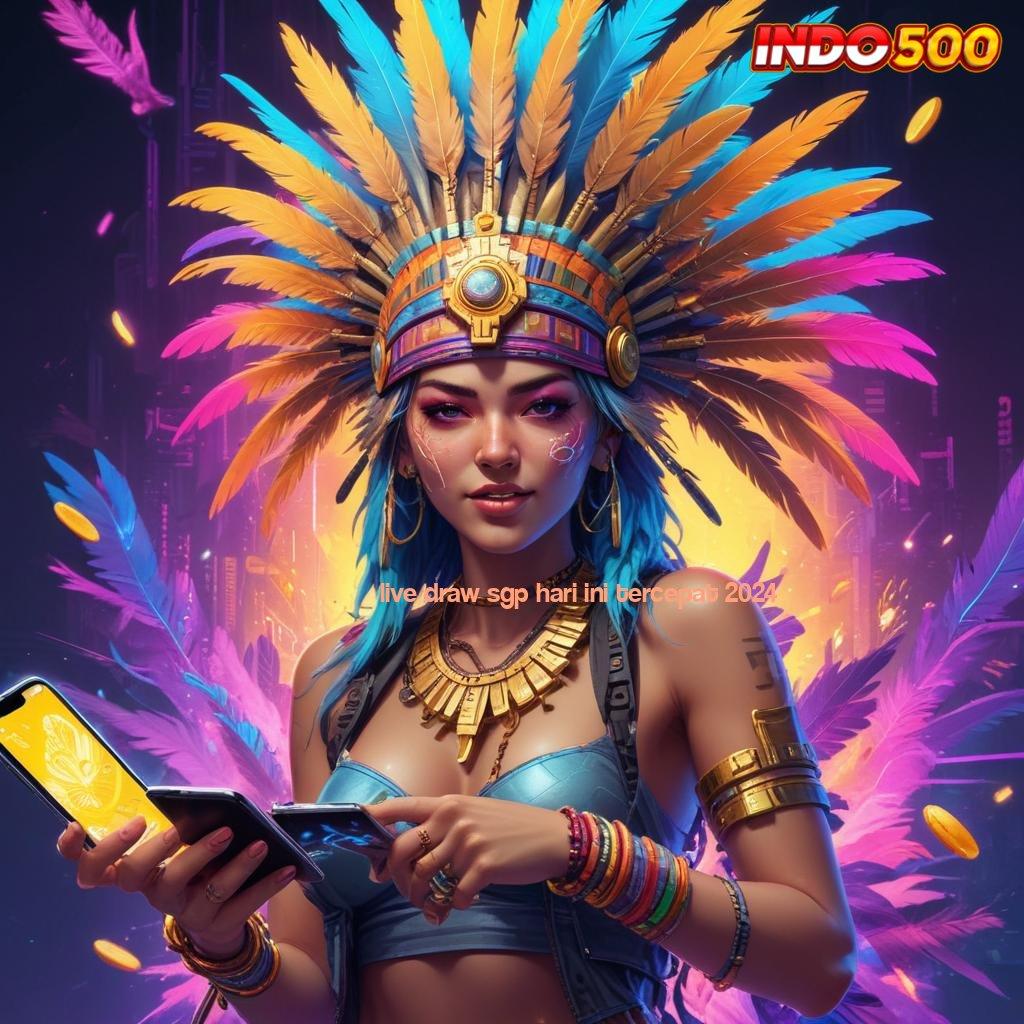 LIVE DRAW SGP HARI INI TERCEPAT 2024 # Selalu Terpercaya Slot Maxwin Apk Android Terbaru Unduh Gratis