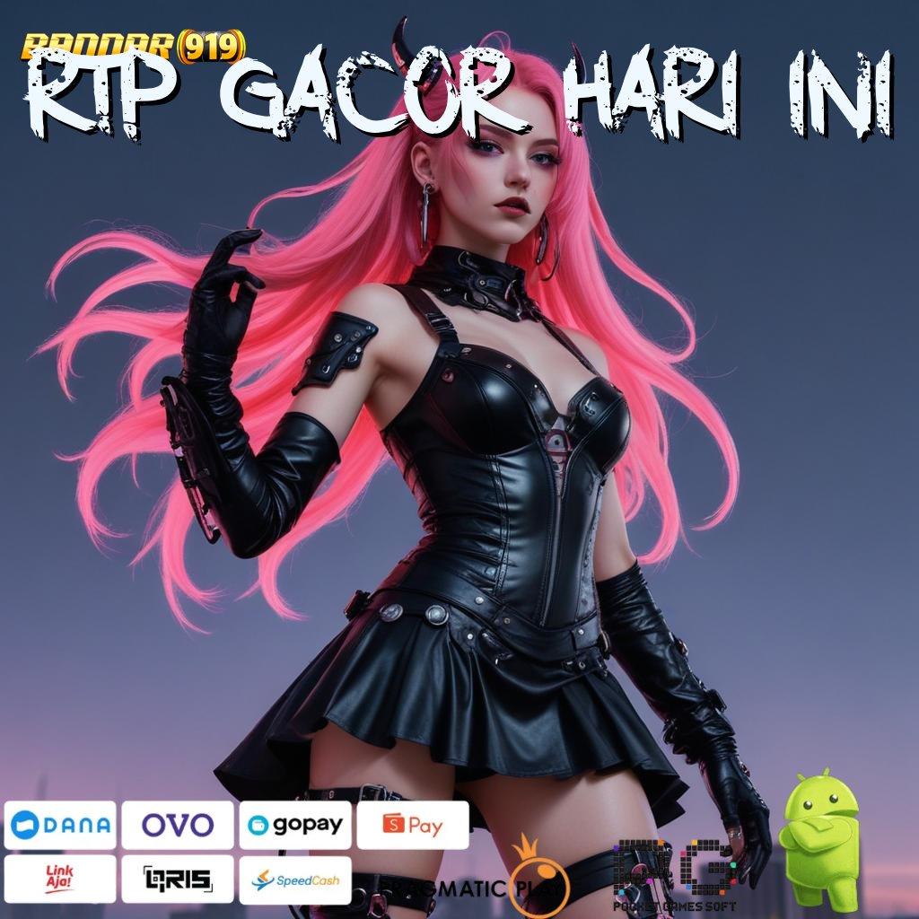 RTP GACOR HARI INI : APK Slot Gratis Anti Setoran Awal