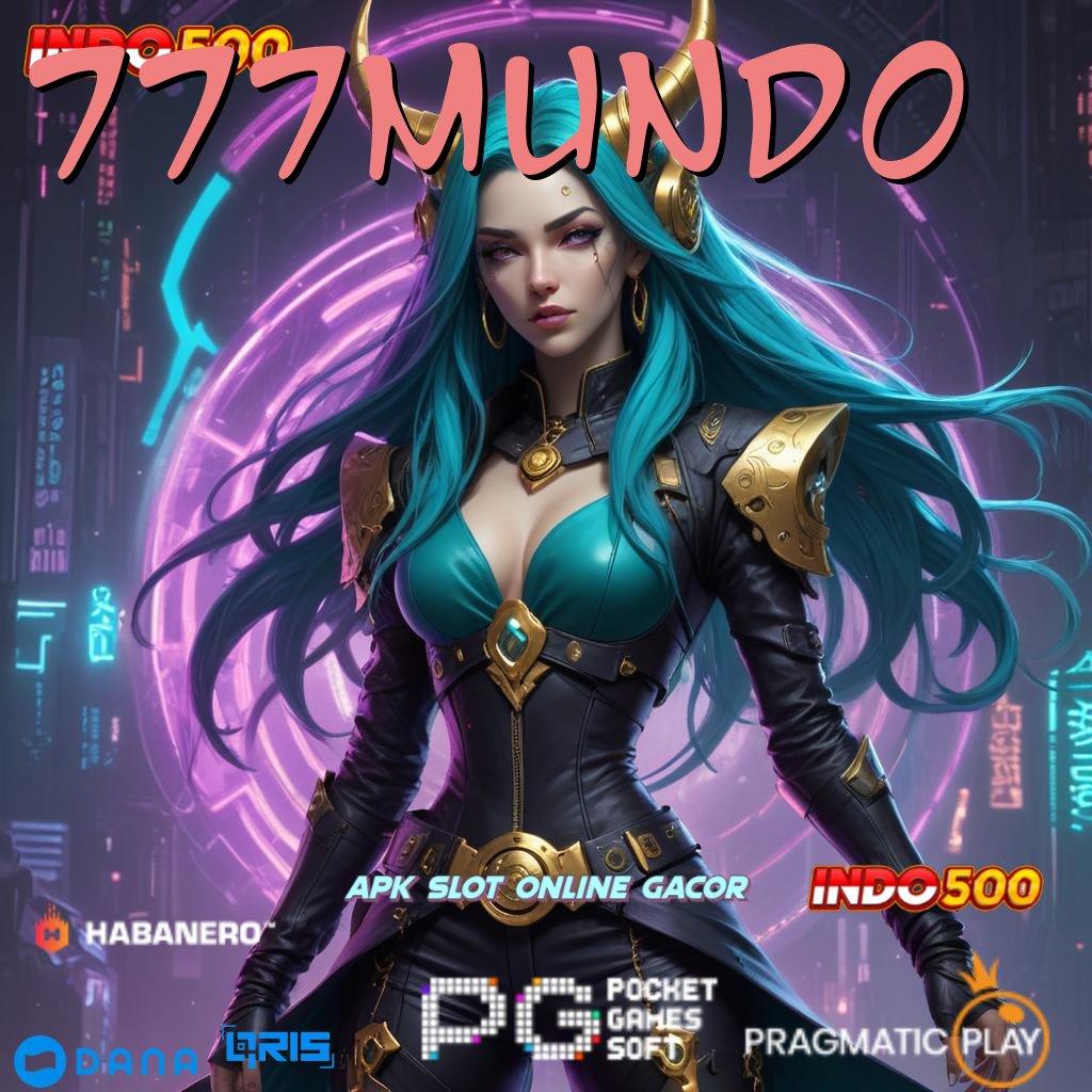 777MUNDO ↪ sistem digital paket bonus berharga hari ini