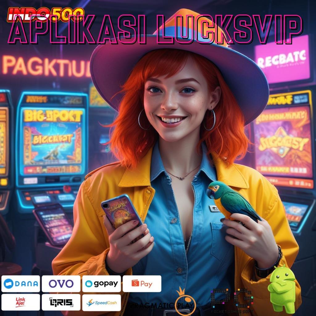 APLIKASI LUCKSVIP tidak ada kekalahan mudah maxwin promo