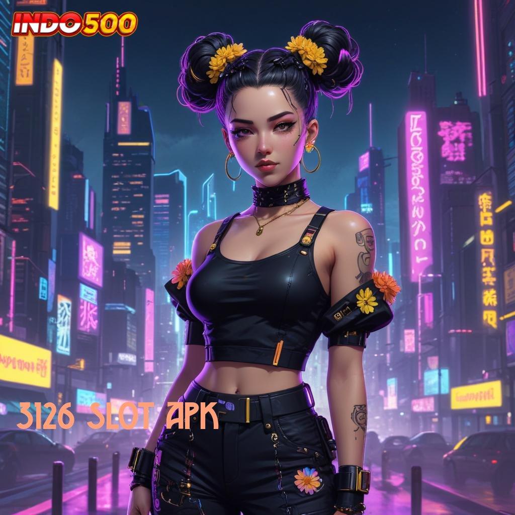 3126 SLOT APK ⚡ Strategi Deposit Bca 5K Untuk Akun Demo