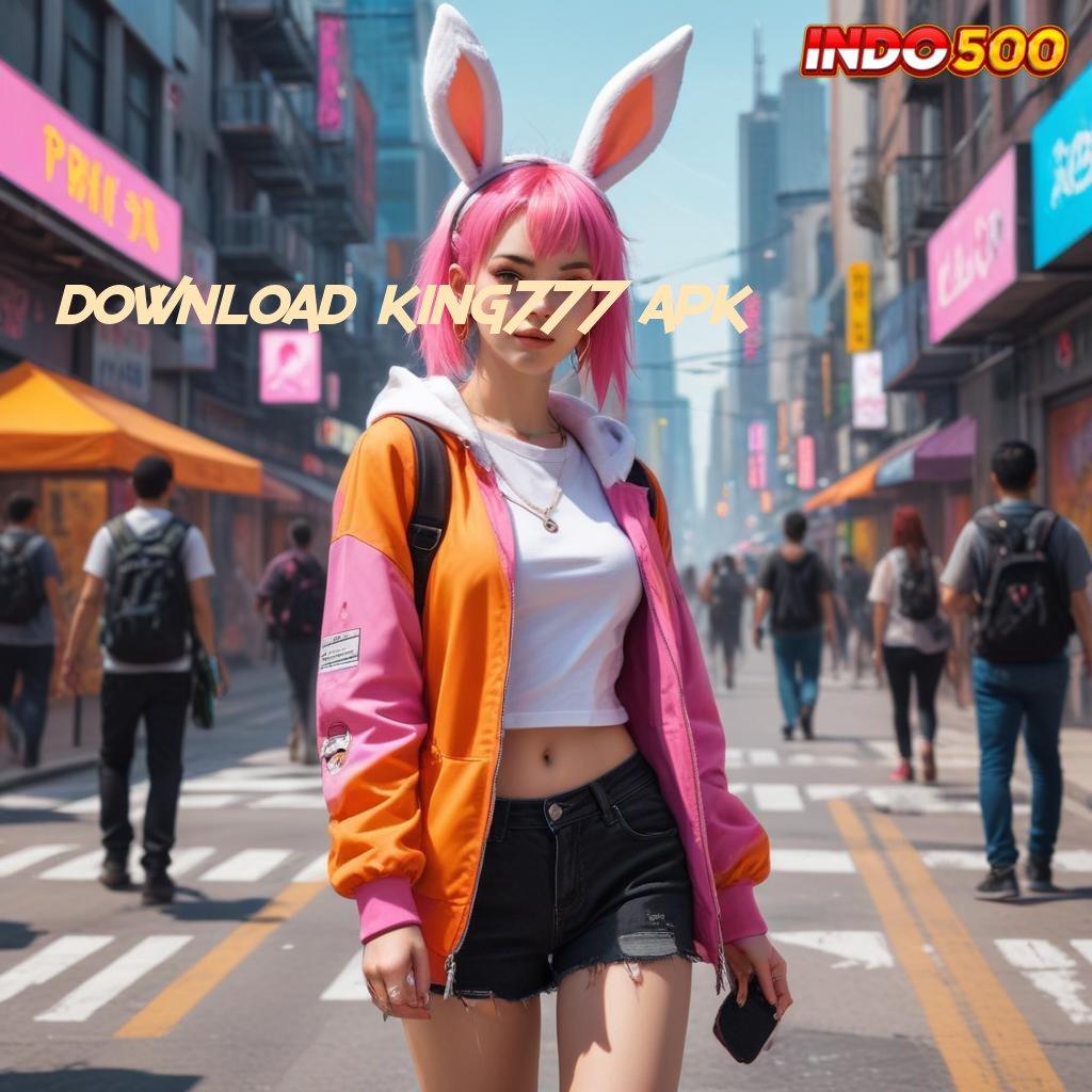 DOWNLOAD KING777 APK ✔ promo code dana ramah lingkungan