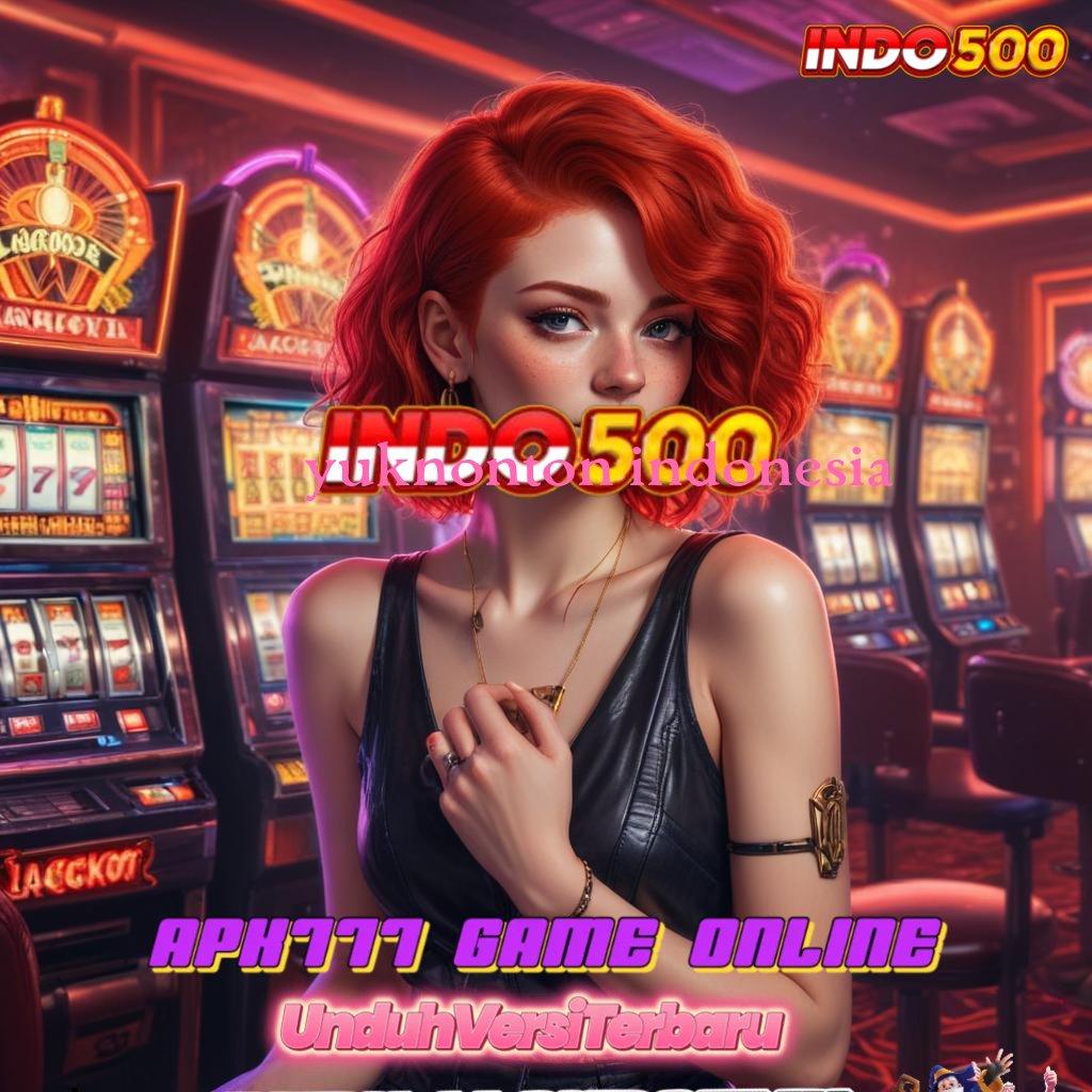 YUKNONTON INDONESIA ➽ Bonus Slot Anti Stop untuk Pemula