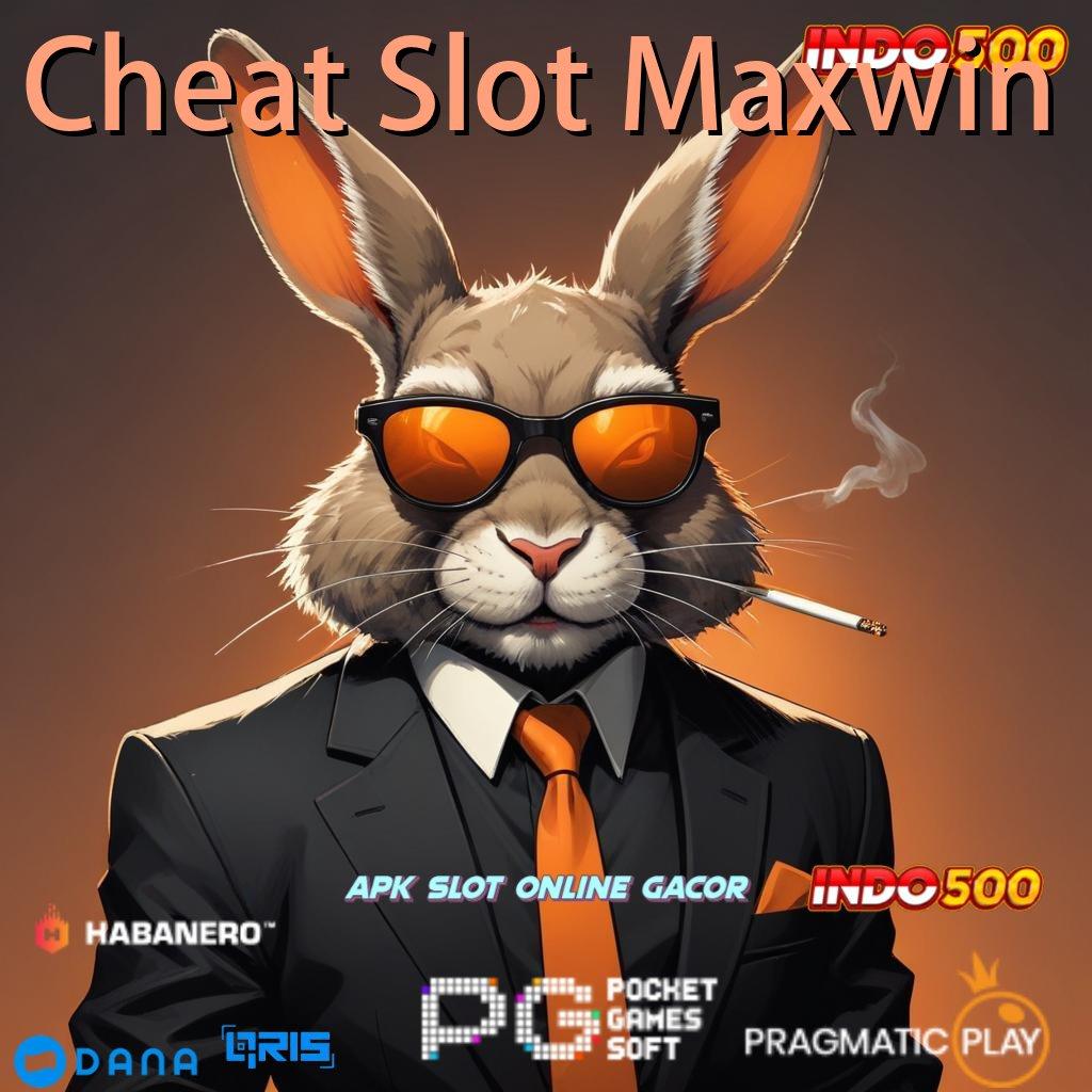 Cheat Slot Maxwin