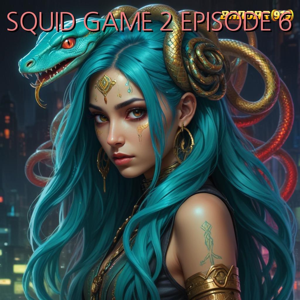 SQUID GAME 2 EPISODE 6 | Scatter Gacor Olympus Jackpot Udah Pasti