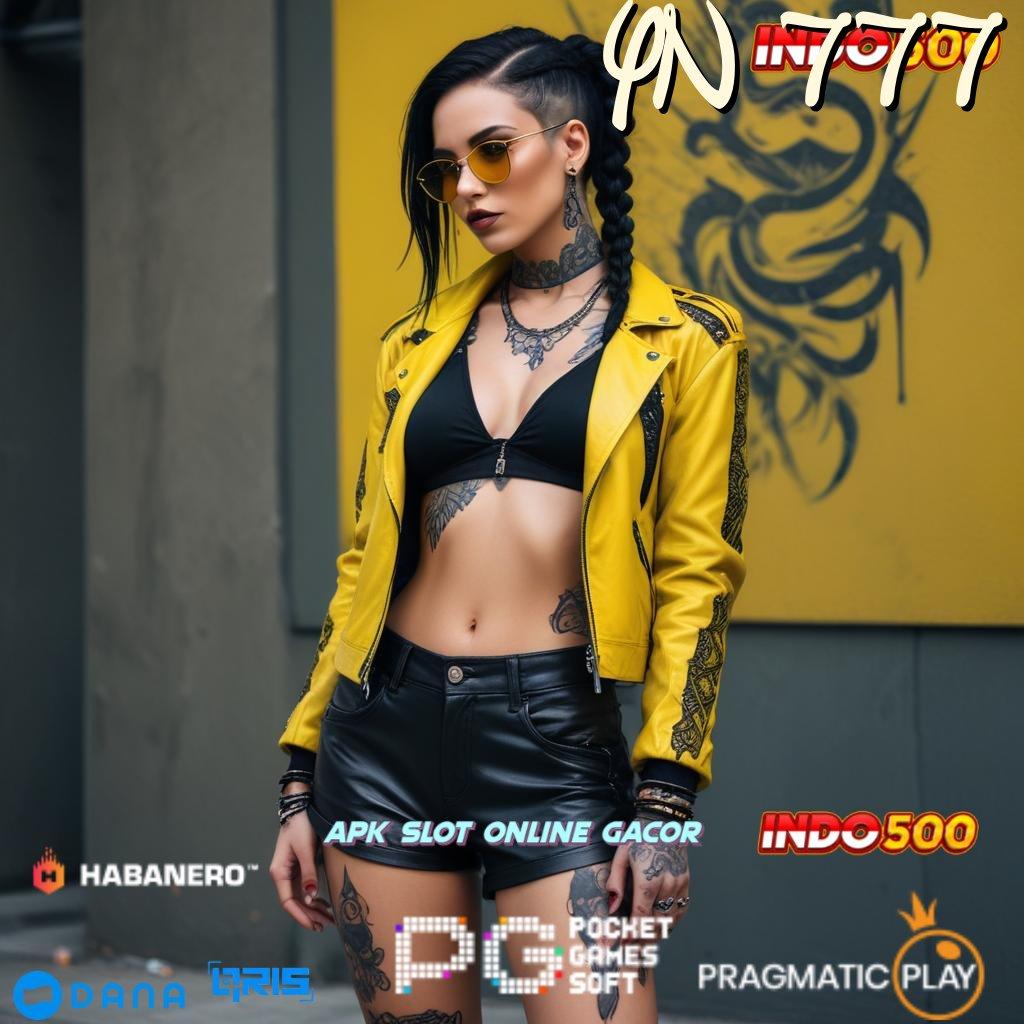 YN 777 # slot maxwin gak bakal lose sama sekali