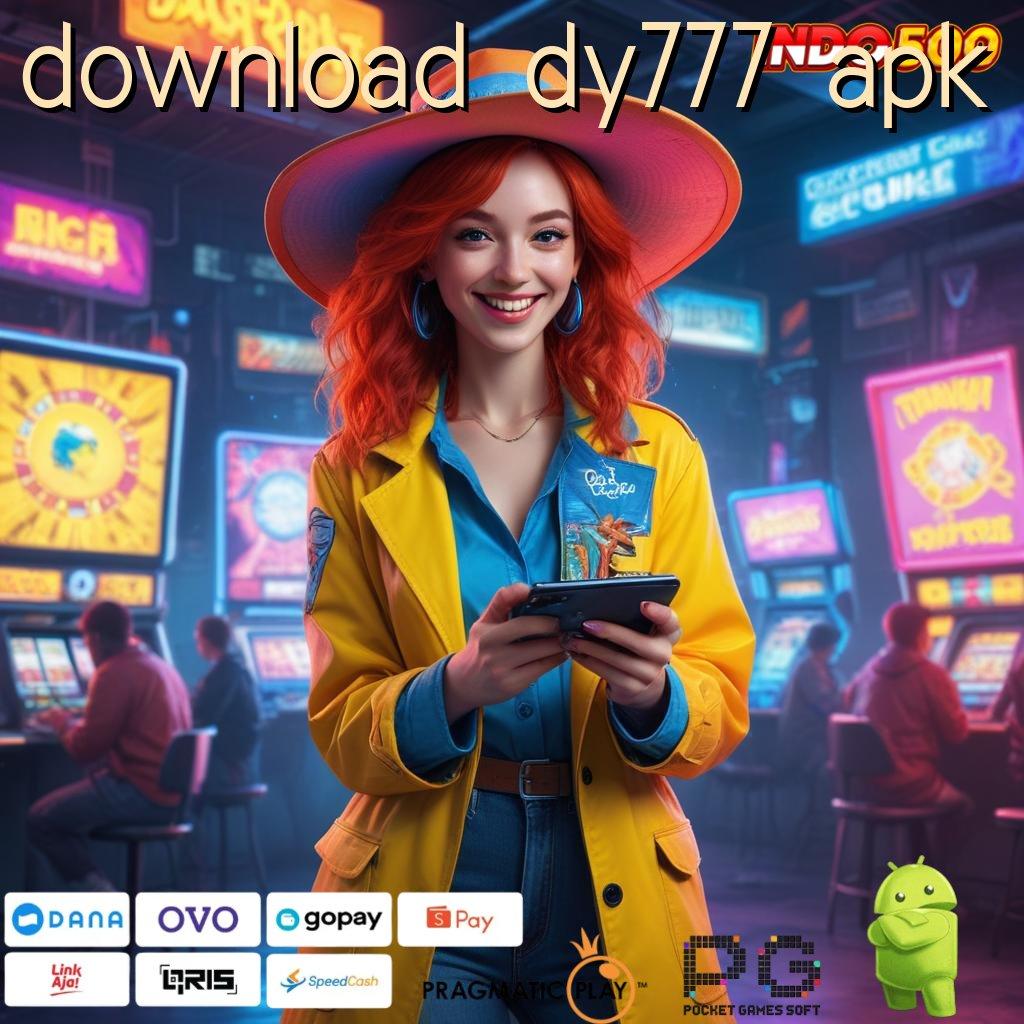 DOWNLOAD DY777 APK Spin Jackpot Gacor Sekarang