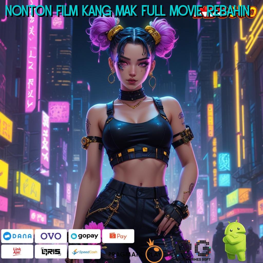 NONTON FILM KANG MAK FULL MOVIE REBAHIN ➜ pengganguran sensasinya roda serendipitas ekstra amandemen