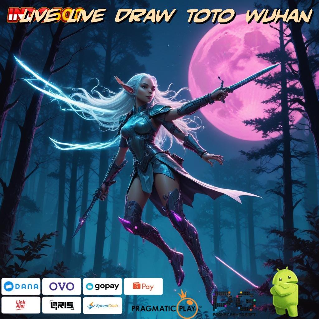 LIVE LIVE DRAW TOTO WUHAN Idr 15 Deposit Bank Bsi Akses Pemenang