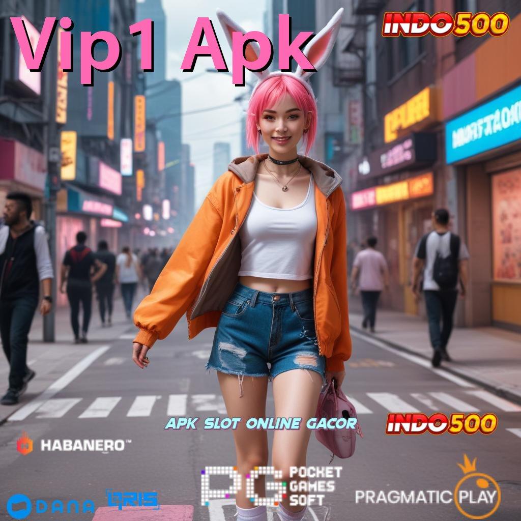 Vip1 Apk