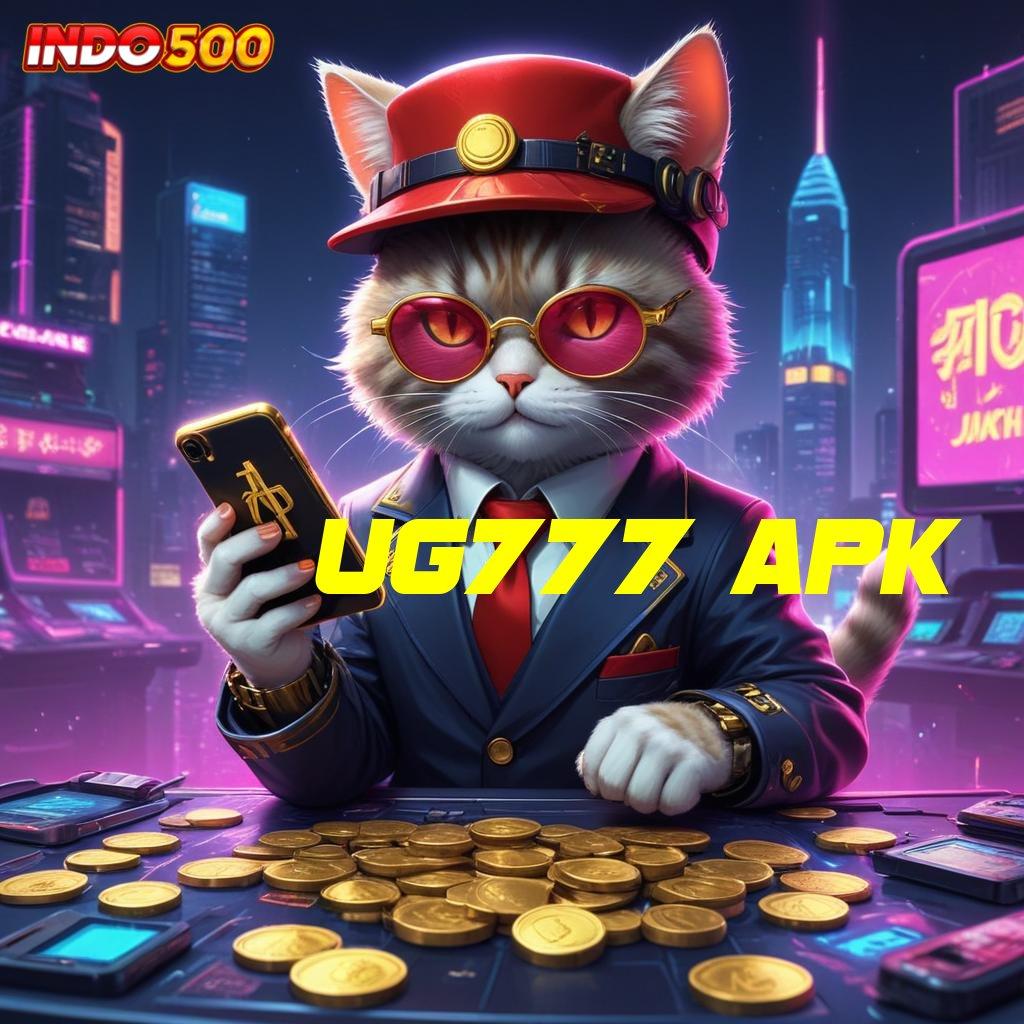 UG777 APK ➤ semangat mencoba slot baru menang cepat