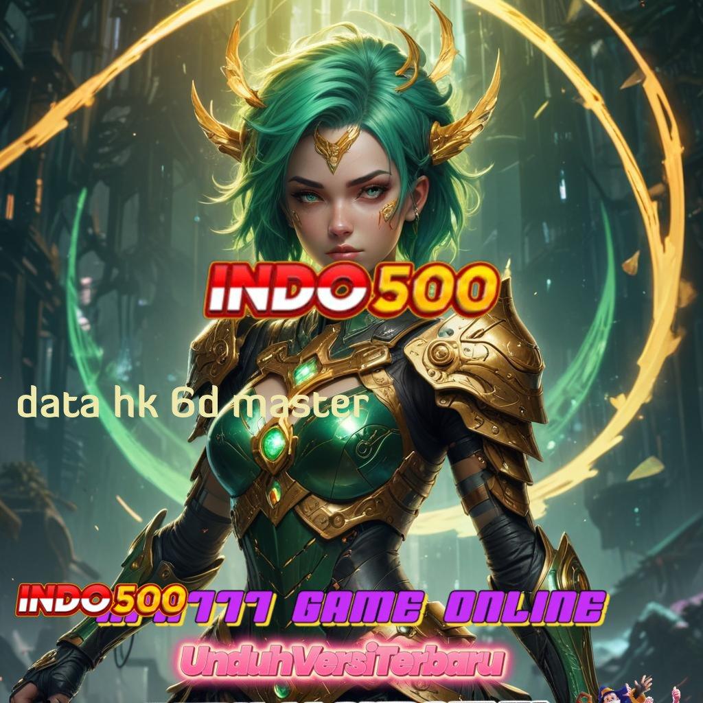 DATA HK 6D MASTER | duit nambah cocok banget info teruji