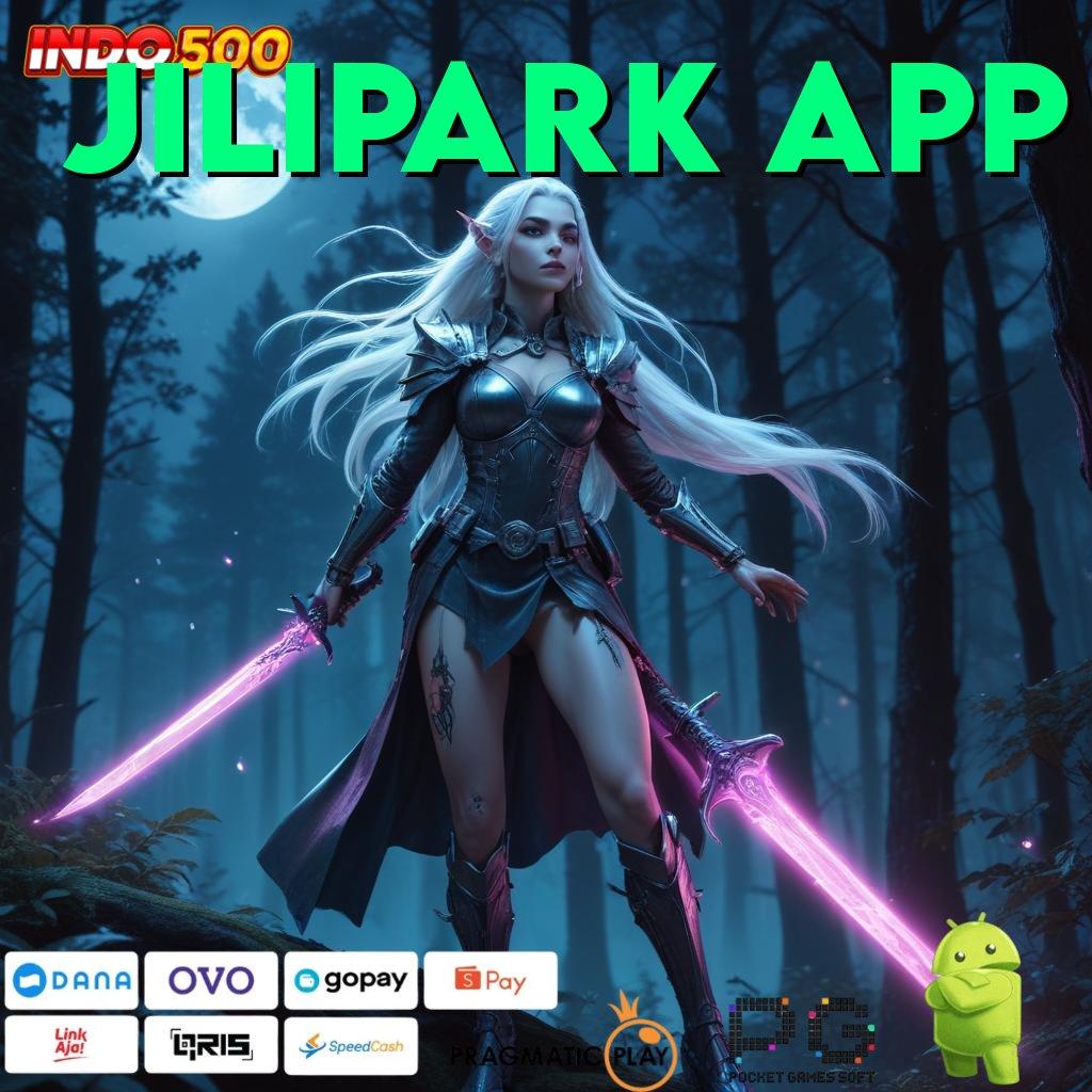 Jilipark App