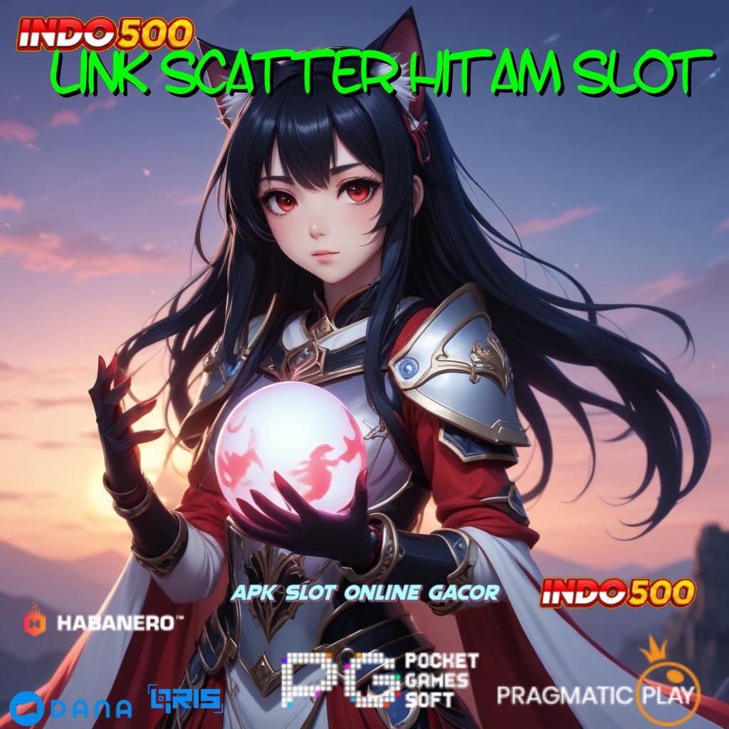 Link Scatter Hitam Slot