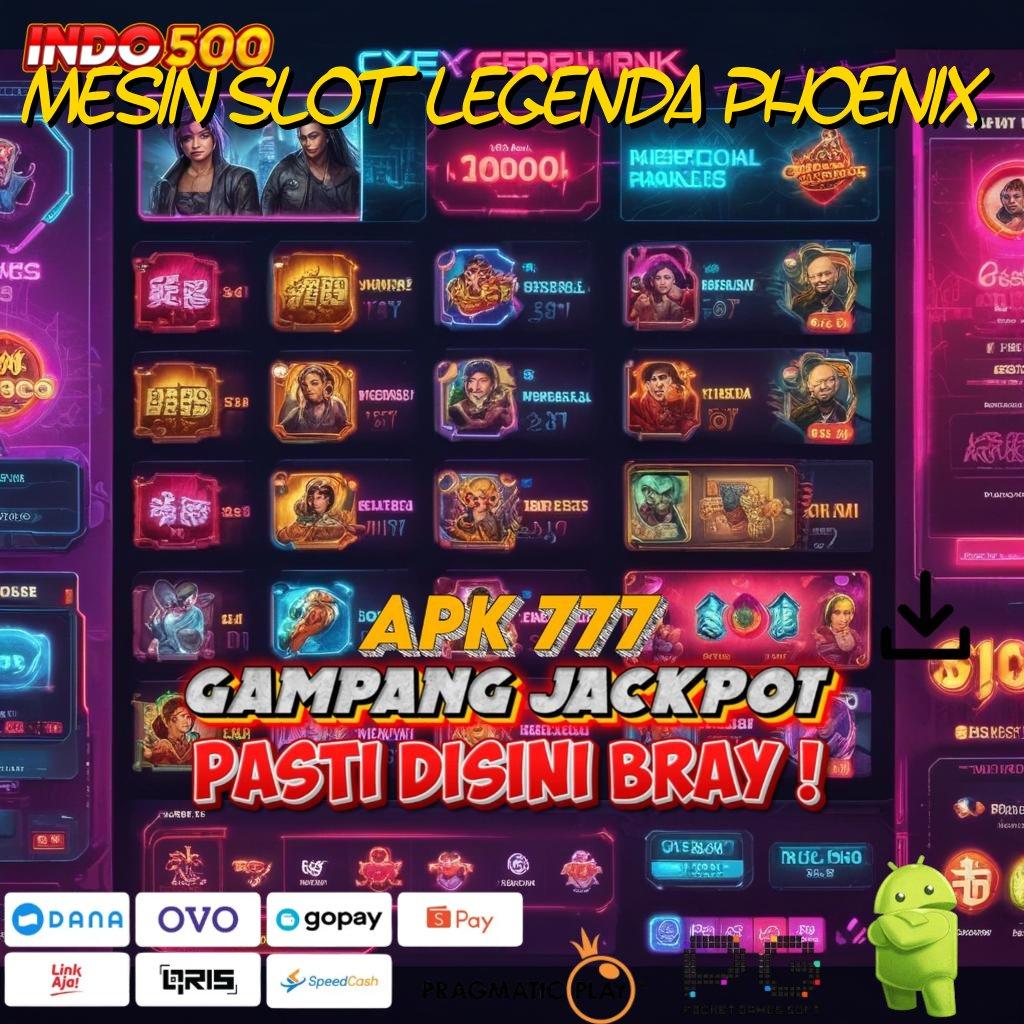 MESIN SLOT LEGENDA PHOENIX Dukunglah Spin Receh dengan Scatter Instan