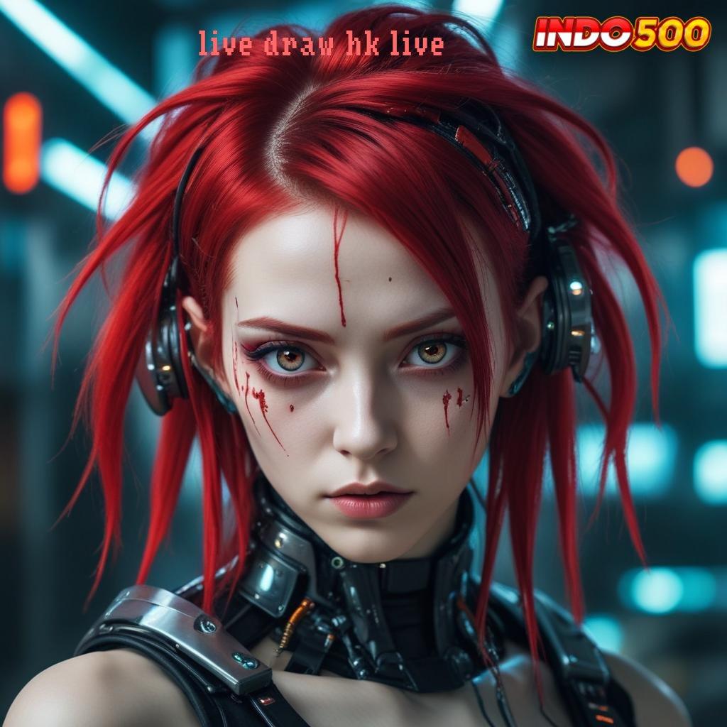 LIVE DRAW HK LIVE ⋗ Basis Digital Baru Pilar Keunggulan yang Fleksibel